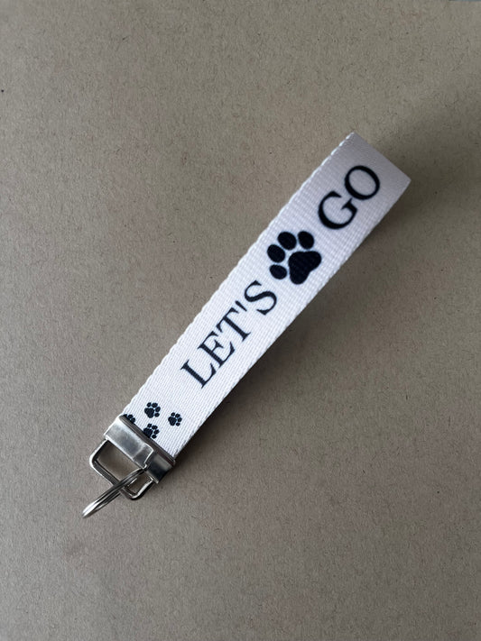 "Let's Go!" - Says Every Dog Ever! - Lets Go Wristlet Keychain